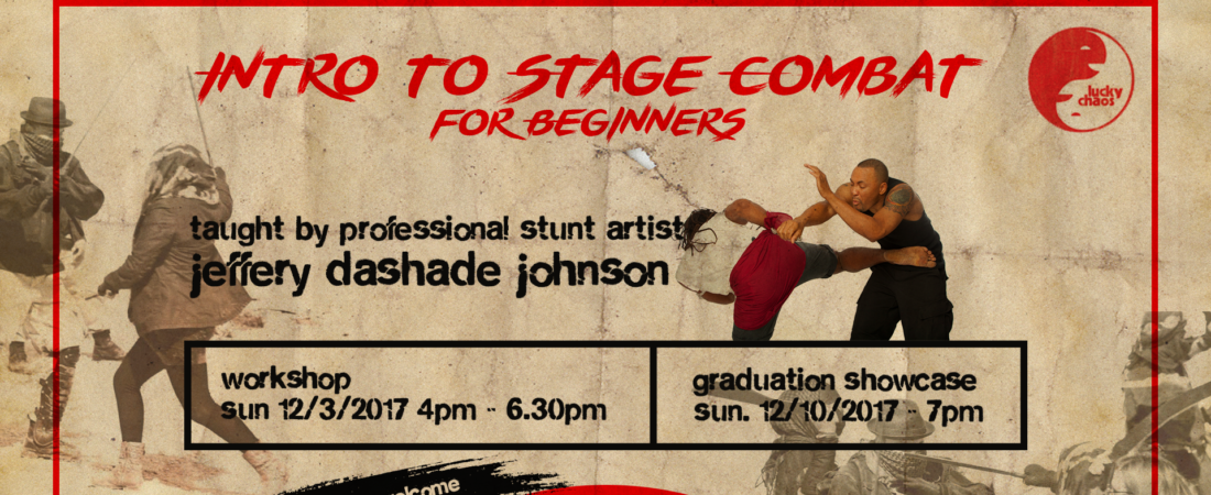 Intro to Stage Combat by Jeff DaShade Johnson